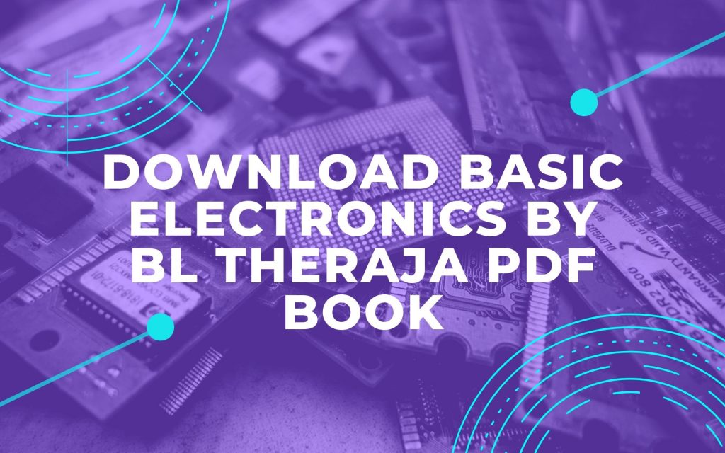 Basic electronics by bl theraja pdf
